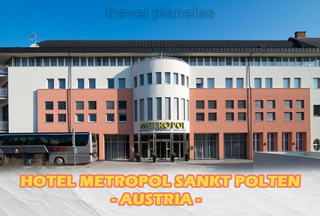 Hotel Metropol Sankt Polten